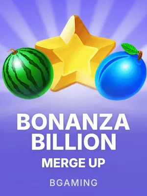 Bonanza Billion Merge Up+